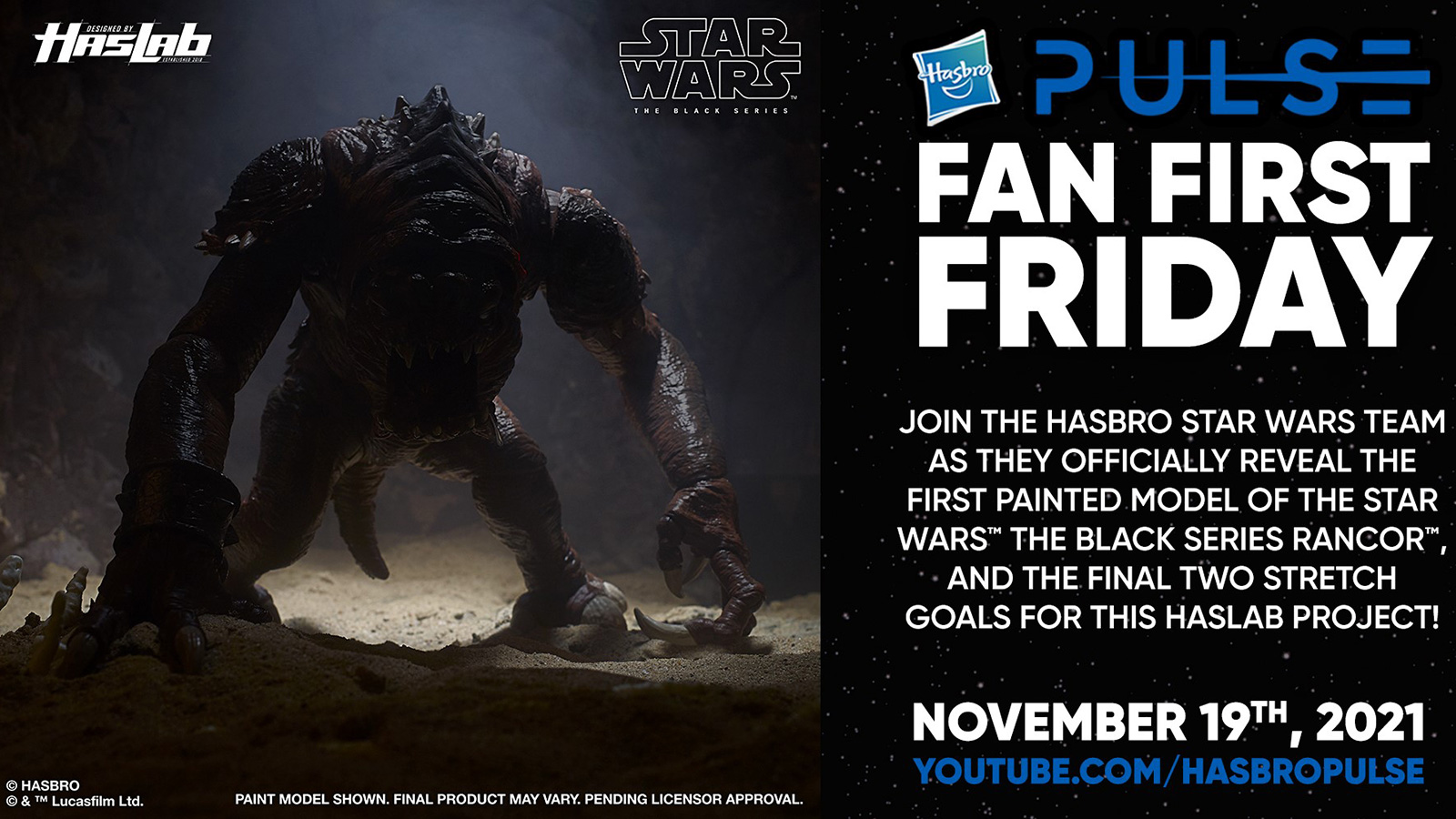 Hasbro Pulse Star Wars Fan First Friday Livestream 11/19 - Painted Rancor And Final Two Stretch Goals