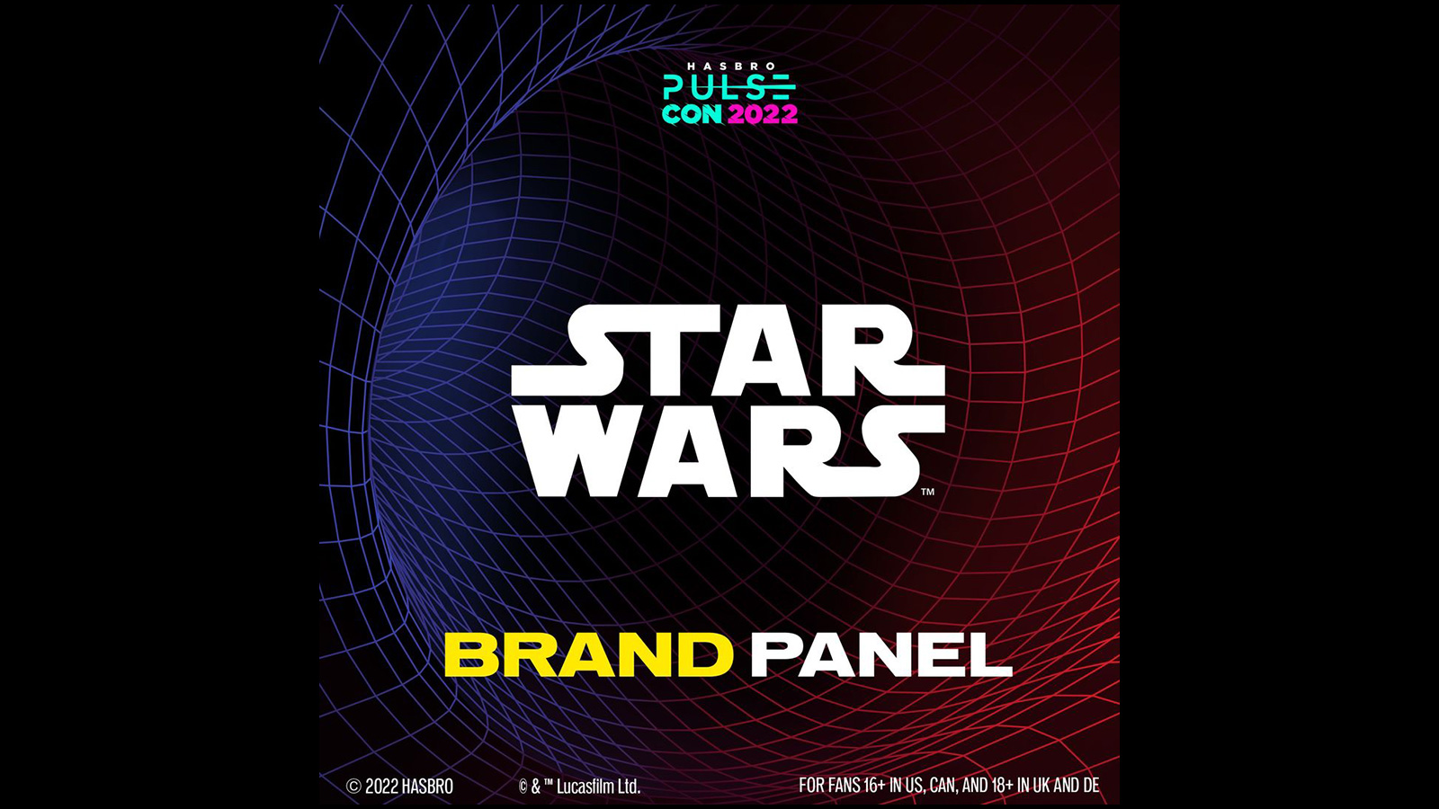 Hasbro Pulse Con 2022 - Star Wars Brand Panel October 1st
