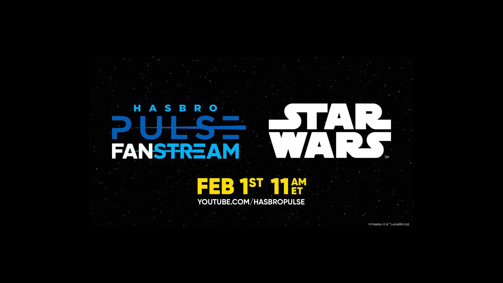 Hasbro Pulse Star Wars Fan Stream 2/1/23 At 11AM ET