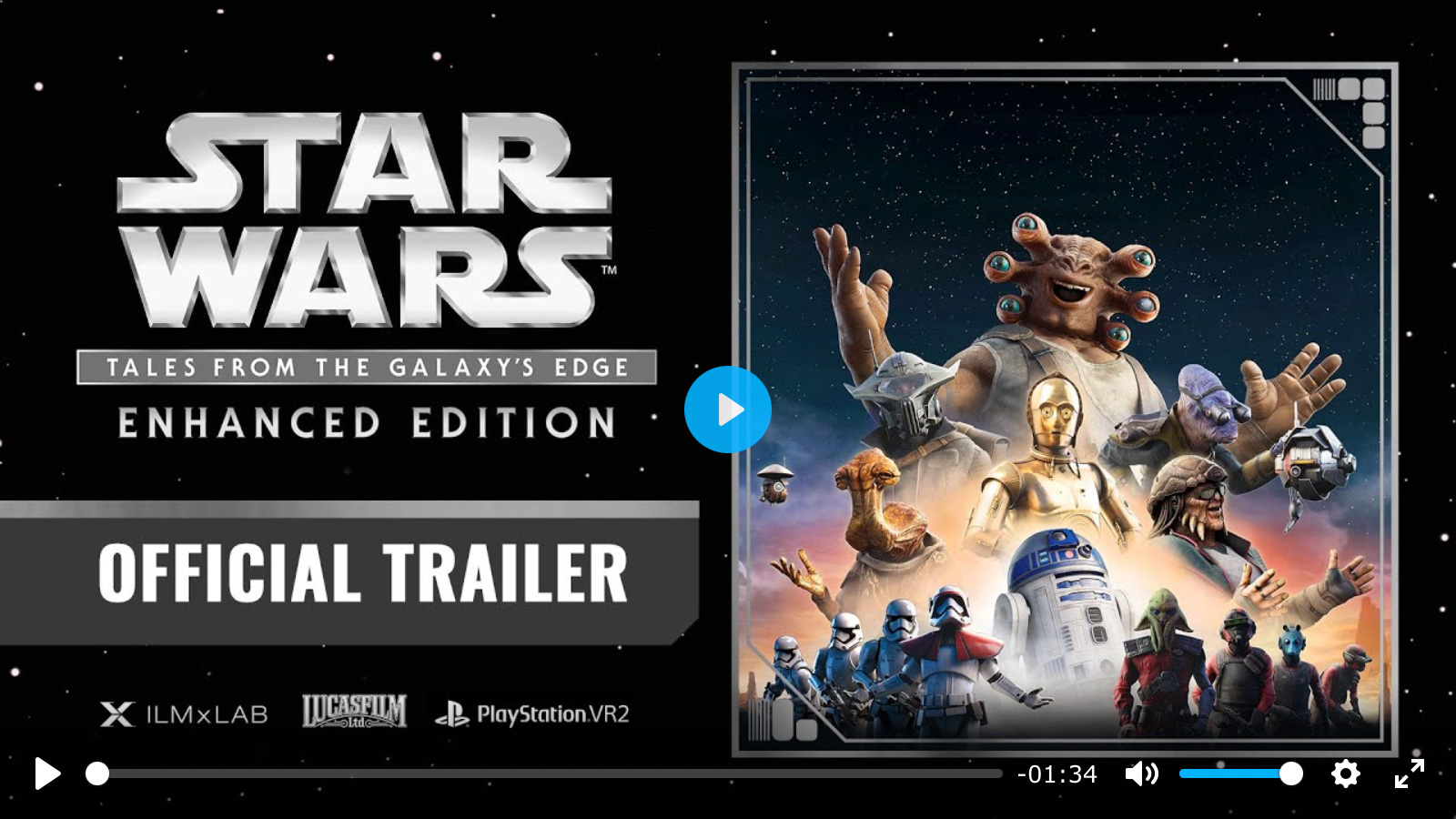 Official Trailer - Star Wars: Tales from the Galaxy's Edge - Enhanced Edition PS VR2