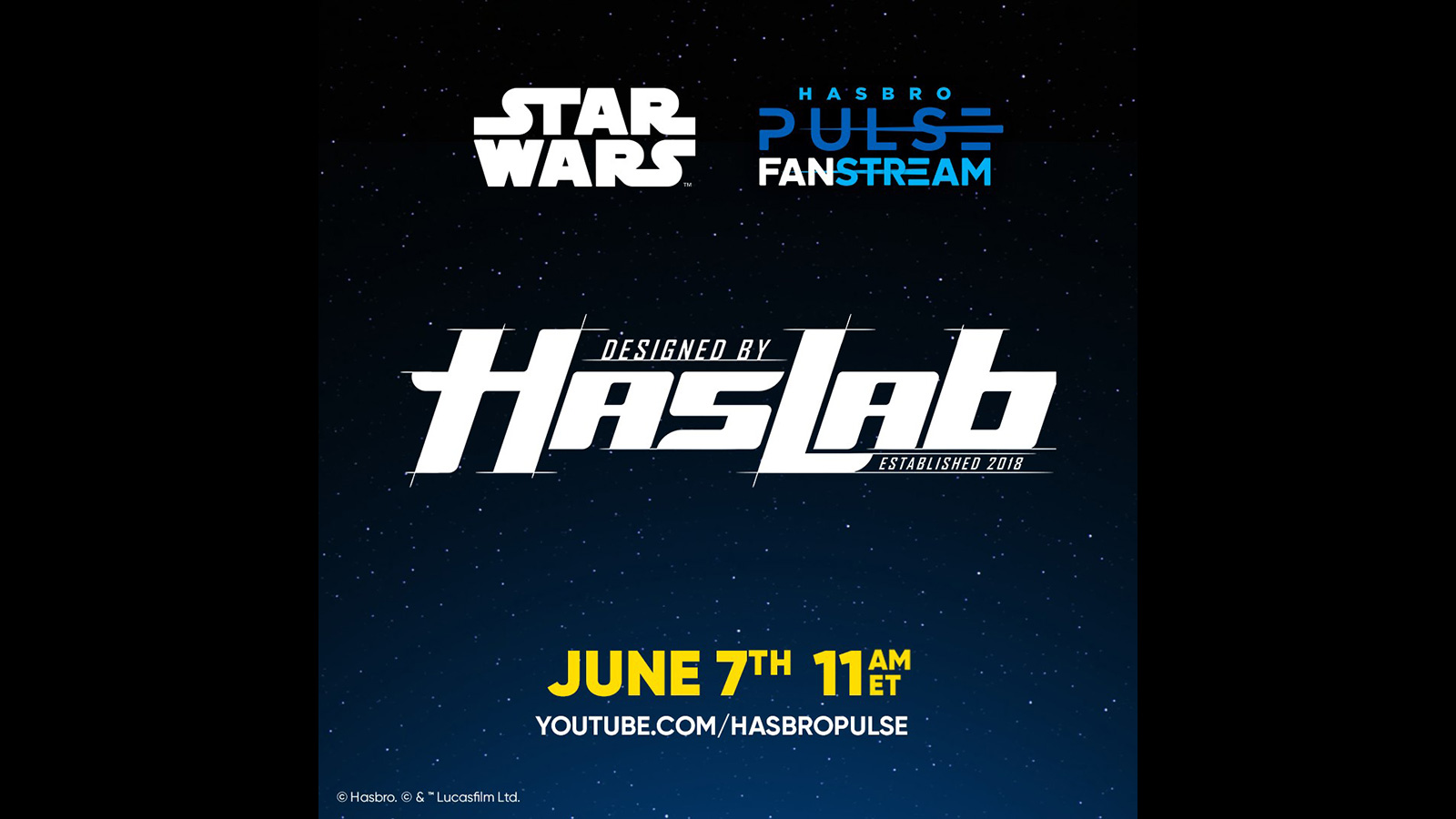 Hasbro Pulse Star Wars Fan Stream 6/7/24 - HasLab Official Reveal